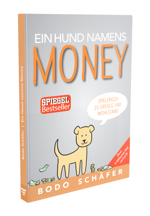 Bodo Schäfer - A Dog Called Money
