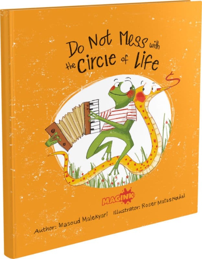 Magink Books - Do not Mess with the Circle of Life