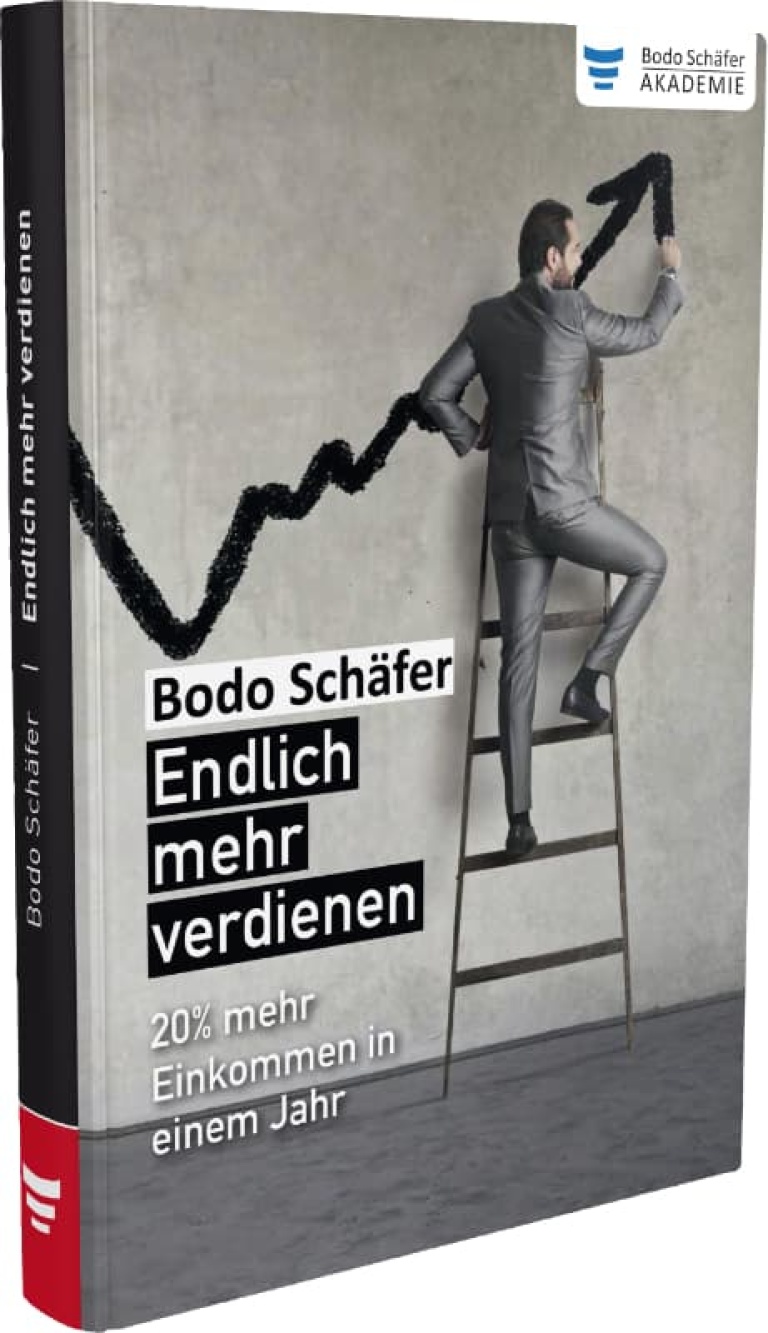 Bodo Schäfer - Endlich Mehr Verdienen