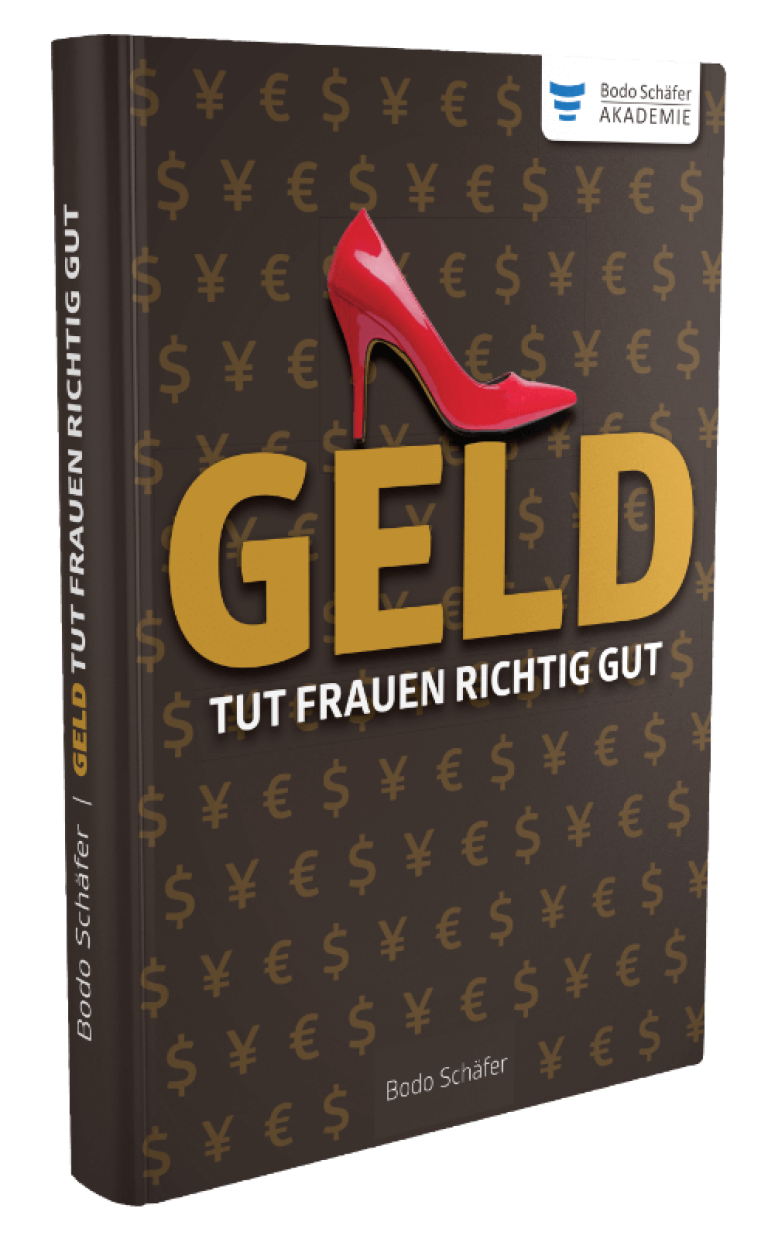 Bodo Schäfer - Geld Tut Frauen Richtig Gut